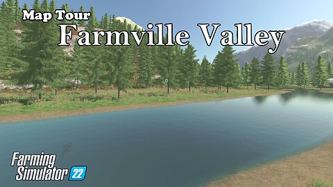 Map Tour | Farmville Valley | Farming Simulator 22