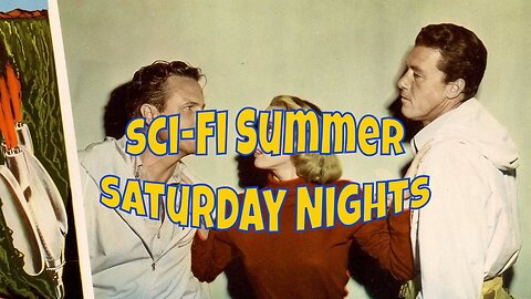 Sci-Fi Summer Saturday Nights | Unknown World | RetroVision TeleVision