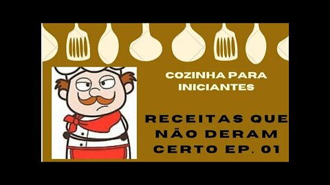 BOLINHO DE FÍGADO - RECEITAS QUE NÃO DERAM CERTO EP01 - NÃO FAÇA