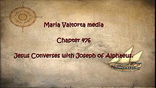 Jesus Converses with Joseph of Alphaeus.