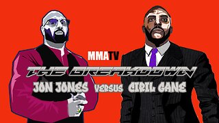 MMATV THE BREAKDOWN - JONES VS GANE