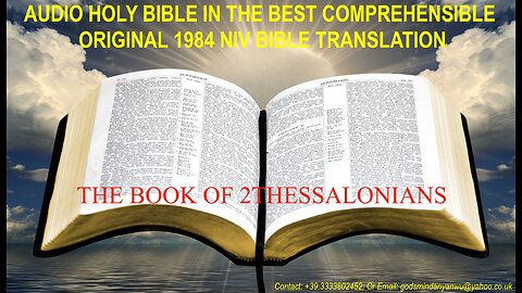 AUDIO HOLY BIBLE: "THE BOOK OF 2THESSALONIANS" - IN THE ORIGINAL 1984 NIV BIBLE TRANSLATION