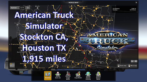 American Truck Simulator 14, Stockton CA, Houston TX, 1,915 miles