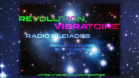 Introduction Radio Pléiades Chaque Lundi 21H