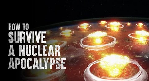How to Survive a Nuclear Apocalypse
