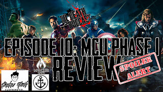 #10: MCU Phase 1 Review - !!SPOILER ALERT!! | Til Death Podcast | 03.25.19