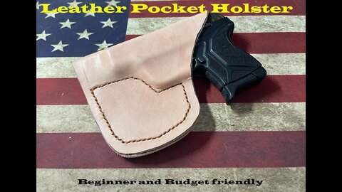 Beginner Leatherworking Project | Pocket Holster | Budget Friendly with Minimal Tools Needed