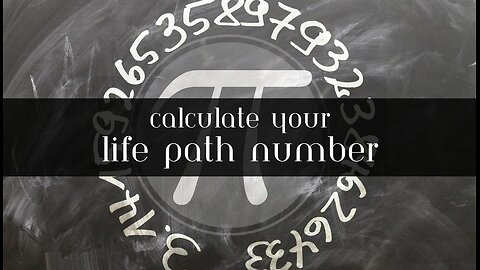 How to Calculate your Life Path Number Step by Step