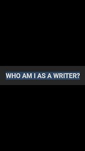 Joel - Who am I as a writer?