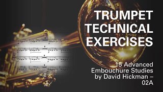 [TRUMPET TECHNICAL STUDY] - 15 Advanced Embouchure Studies for Trumpet by (David Hickman) - 02A