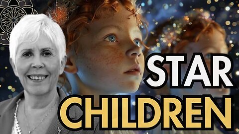 Mary Rodwell Discussion | Star Languages & Star Children