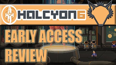 Review | Halcyon 6: Starbase Commander | A Deep, Fun, Humorous Space RPG | Early Access Steam Game