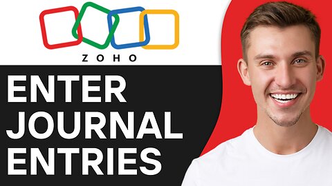HOW TO ENTER JOURNAL ENTRIES IN ZOHO BOOKS