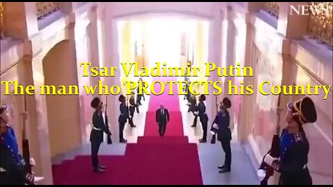Tsar Vladimir Putin - The man who PROTECTS his country...!