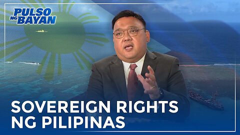 Tanging Pilipinas lang ang may sovereign rights para sa Ayungin Shoal —Atty. Roque