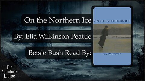 On the Northern Ice, Paranormal Horror & Ghost Story