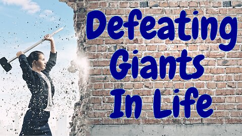 Moving Giants Through the Power of Christ. (Podcast #14)