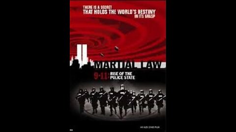 Martial Law 911 Rise of The Police State