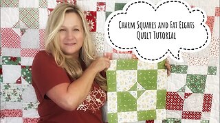 Easy Charm Squares or Fat Eighths Quilt Tutorial.