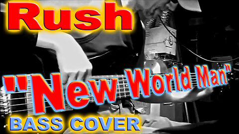Rush - New World Man - Bass Cover - Multi-cam - Ibanez GSR206