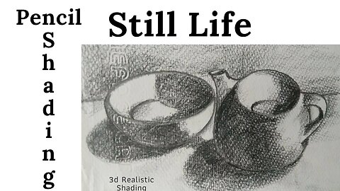 3D still life drawing |realistic shading that bring depth and life to your artwork to enhance skills