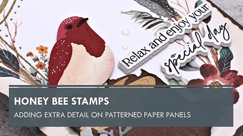 Honey Bee Stamps | Adding Extra Detail on Patterned Paper Panel