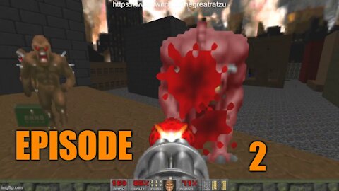 Chatzu Plays Doom 2 Episode 2 - City Escape