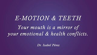 E Motion and Teeth