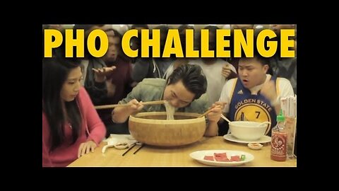 THE GREATEST PHO CHALLENGE