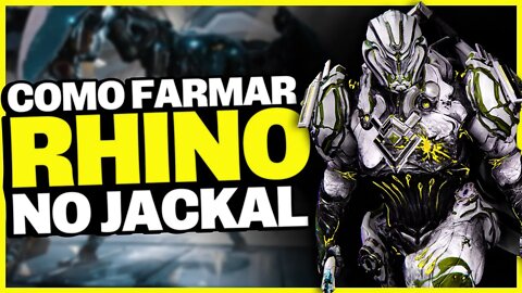 Warframe: DICAS de como PEGAR o RHINO no JACKAL em 2021 - Noob a Pro #03 [GUIA ATUALIZADO]