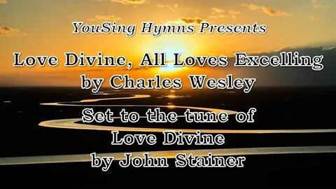 Love Divine, All Loves Excelling (Love Divine)