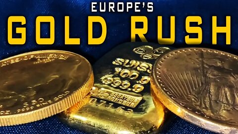 The Europe Central Bank Gold Rush IS ON!