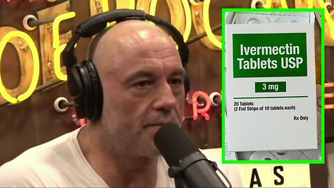 Joe Rogan: ‘They Could Have SAVED a Lot of Lives’ With Ivermectin
