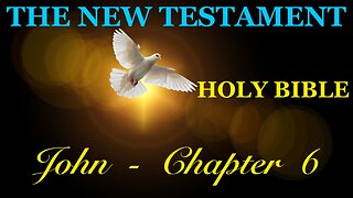 John - Chapter 6 DAILY BIBLE STUDY {Spoken Word - Text - Red Letter Edition}