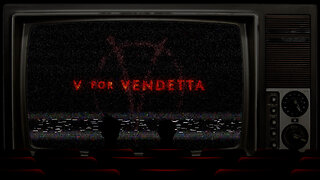 Get That Movie Out Of Your Mouth - V For Vendetta