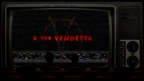 Get That Movie Out Of Your Mouth - V For Vendetta