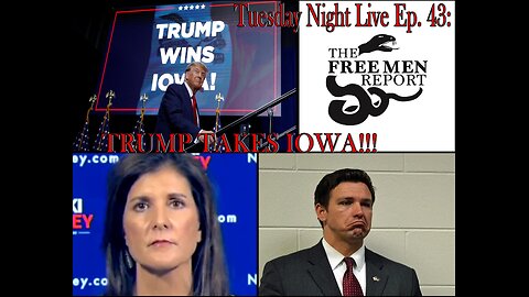 Tuesday Night Live Ep. 43: Trump Takes Iowa!!!