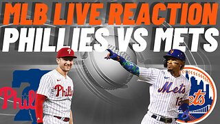 Philadelphia Phillies vs New York Mets Live Reaction | LIVE STREAM | WATCH PARTY | Phillies vs Mets