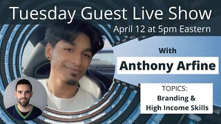 Tuesday Guest Live Show With Anthony Arfine