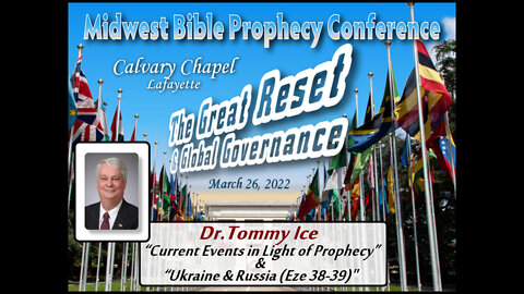 2022-03-26 MWBPC Session 1 Tommy Ice Current Events and Prophecy
