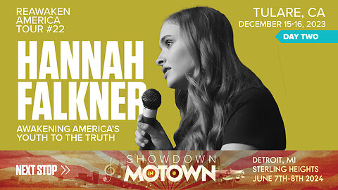 ReAwaken America Tour | Hannah Faulkner | Awakening America’s Youth to the TRUTH