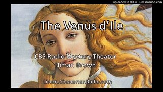 The Venus d'Ile - CBS Radio Mystery Theater