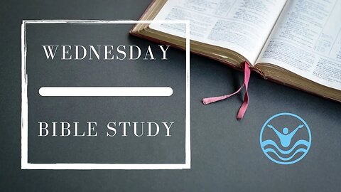Wednesday Evening Bible Study | October 4, 2023