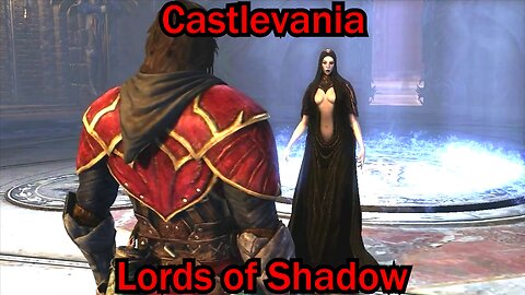 Castlevania: Lords of Shadow- PS3- No Commentary- Chapter 8: Area 3 and 4