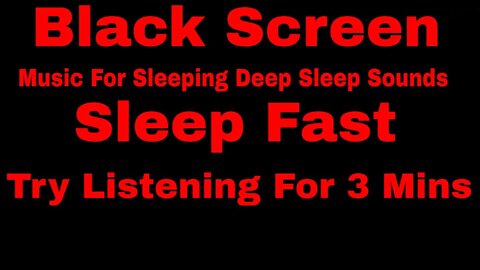 Rain Sounds for Sleeping with Sleeping Music for Deep Sleeping - BLACK SCREEN
