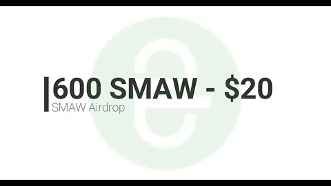 Finalizado - Airdrop - Sem DATA SmartCash - 600 SMAW ~$ 20 - BEP20