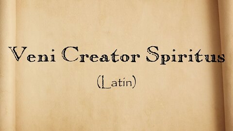 Veni Creator Spiritus em Latim