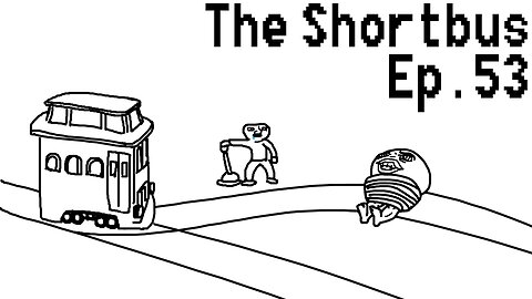 The Shortbus - Episode 53: the shorttrolley