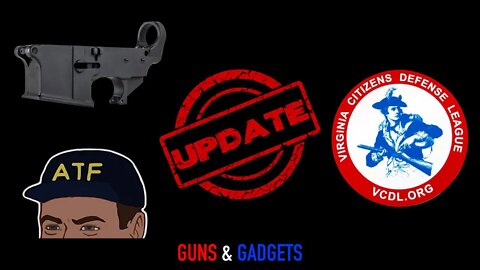 UPDATES: ATF Pistol Brace Letter AND VCDL Lobby Day