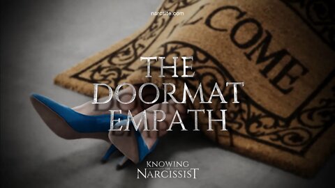 The Doormat Empath